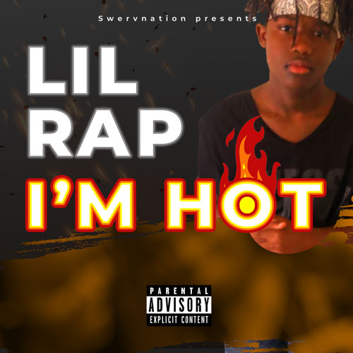 lil rap im hot