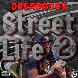 Street Life Vol2 by Dreadrock (Mixtape)