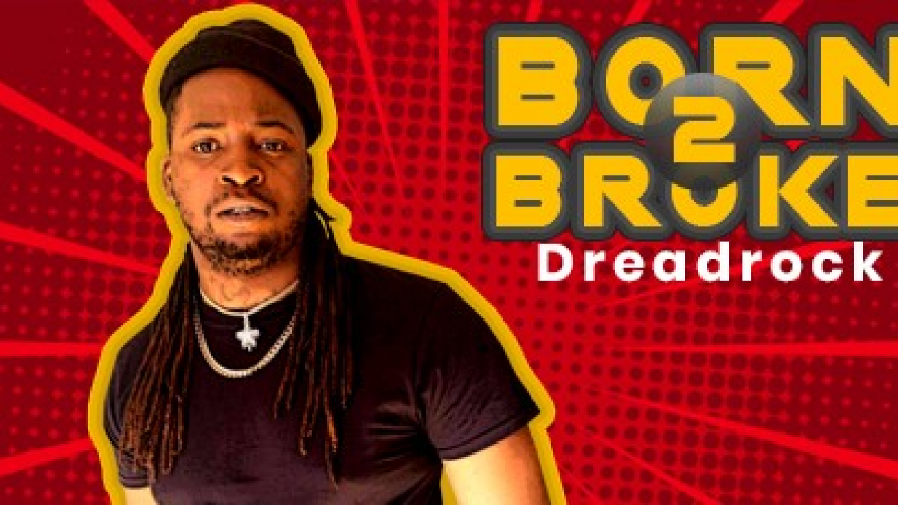 Chicago Rapper Dreadrock - BornBroke2